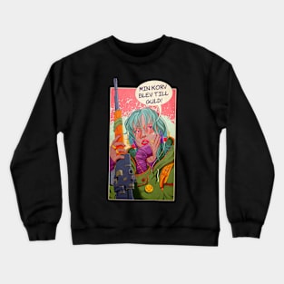 Min Korv Crewneck Sweatshirt